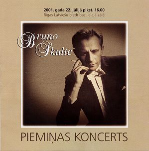 Bruno Skulte's music concert, Riga programme